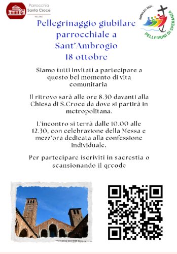 18 ottobre - Pellegrinaggio giubilare parrocchiale a Sant’Ambrogio